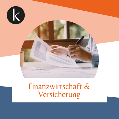 Finanzwirtschaft und Versicherung