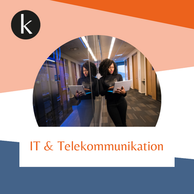 IT & Telekommunikation